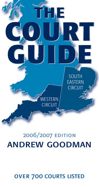 The Court Guide to the South Eastern and Western Circuits 2006/2007 book cover