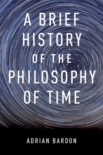 A Brief History of the Philosophy of Time book cover