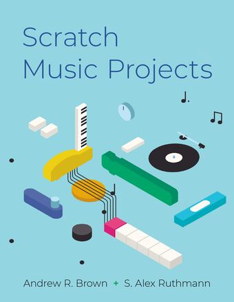 Scratch Music Projects book cover