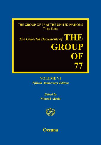The Collected Documents of the Group of 77 Volume VI book cover