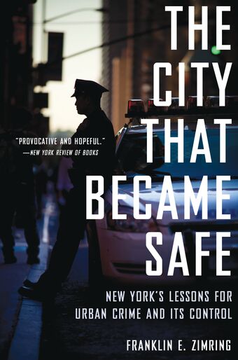 The City That Became Safe book cover
