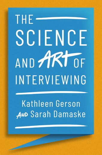 The Science and Art of Interviewing book cover