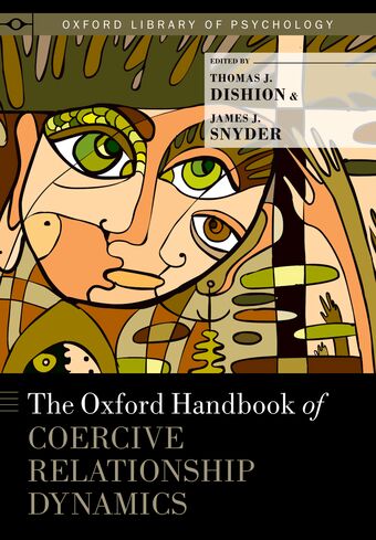 The Oxford Handbook of Coercive Relationship Dynamics book cover
