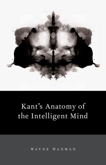 Kant's Anatomy of the Intelligent Mind book cover