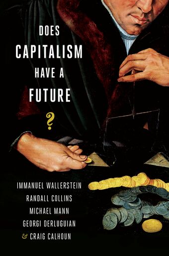 Does Capitalism Have a Future? book cover