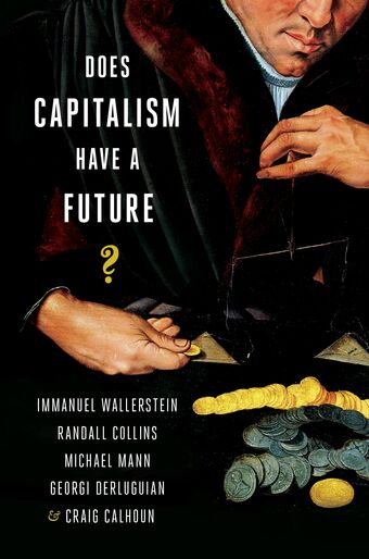 Does Capitalism Have a Future? book cover