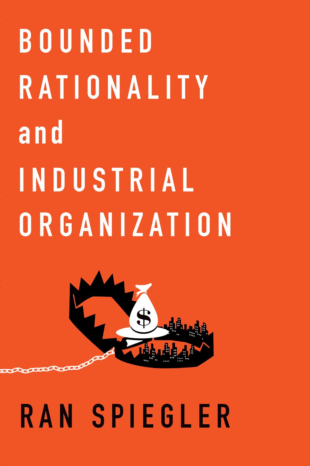 Bounded Rationality and Industrial Organization book cover