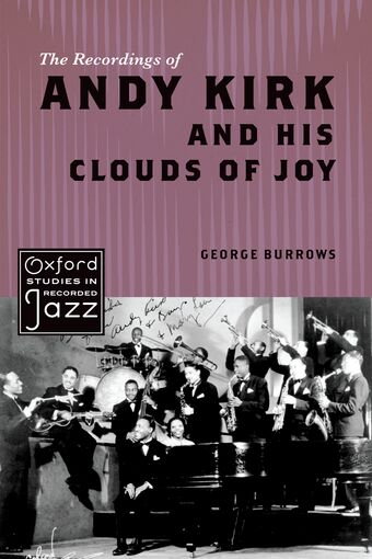 The Recordings of Andy Kirk and his Clouds of Joy book cover