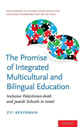 The Promise of Integrated Multicultural and Bilingual Education book cover