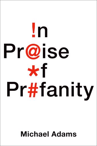 In Praise of Profanity book cover