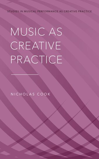 Music as Creative Practice book cover