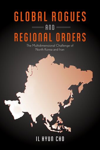 Global Rogues and Regional Orders book cover