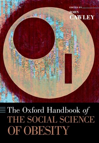 The Oxford Handbook of the Social Science of Obesity book cover