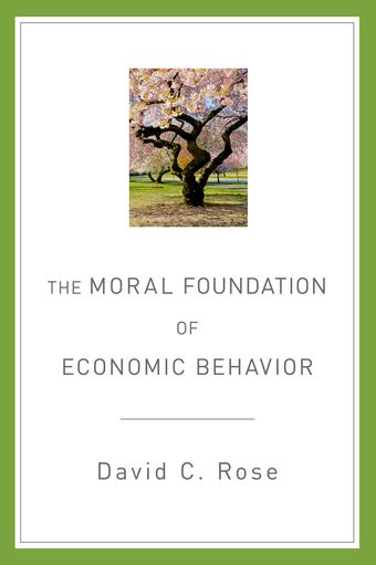 The Moral Foundation of Economic Behavior book cover