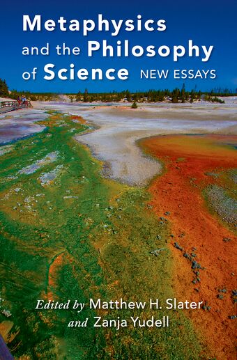 Metaphysics and the Philosophy of Science book cover