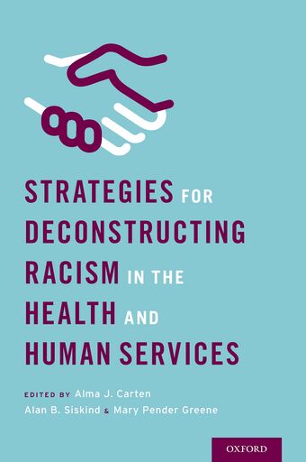 Strategies for Deconstructing Racism in the Health and Human Services book cover