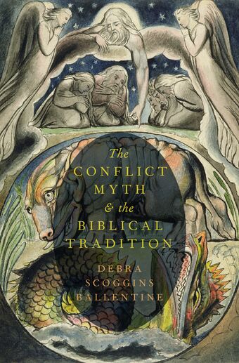The Conflict Myth and the Biblical Tradition book cover