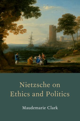 Nietzsche on Ethics and Politics book cover