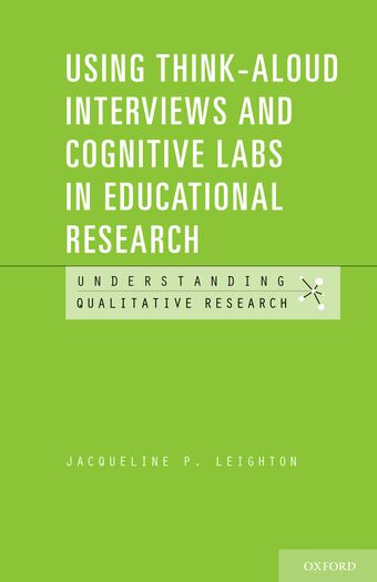 Using Think-Aloud Interviews and Cognitive Labs in Educational Research book cover