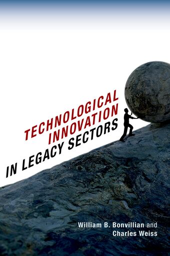 Technological Innovation in Legacy Sectors book cover