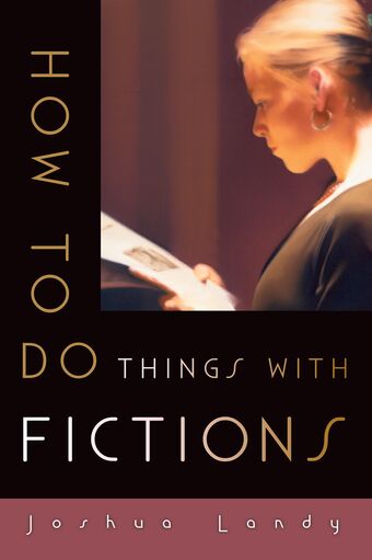 How to Do Things with Fictions book cover