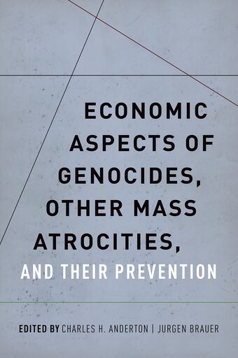Economic Aspects of Genocides, Other Mass Atrocities, and Their Preventions book cover