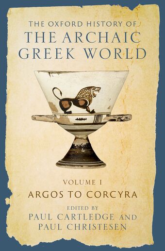 The Oxford History of the Archaic Greek World Volume I book cover