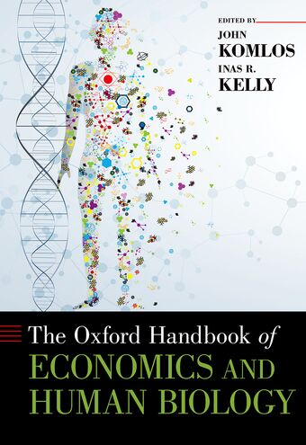 The Oxford Handbook of Economics and Human Biology book cover