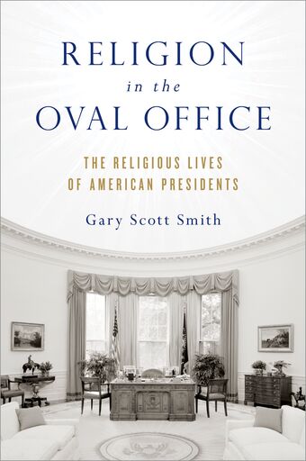 Religion in the Oval Office book cover