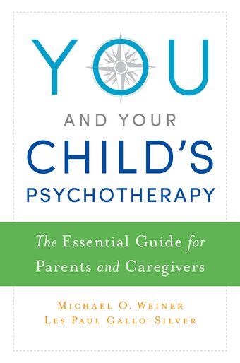 You and Your Child's Psychotherapy book cover