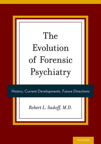 The Evolution of Forensic Psychiatry book cover