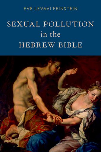 Sexual Pollution in the Hebrew Bible book cover