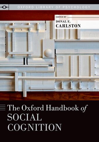 The Oxford Handbook of Social Cognition book cover
