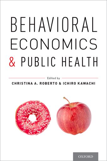 Behavioral Economics and Public Health book cover