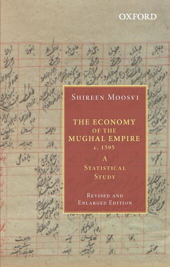 The Economy of the Mughal Empire c. 1595 book cover