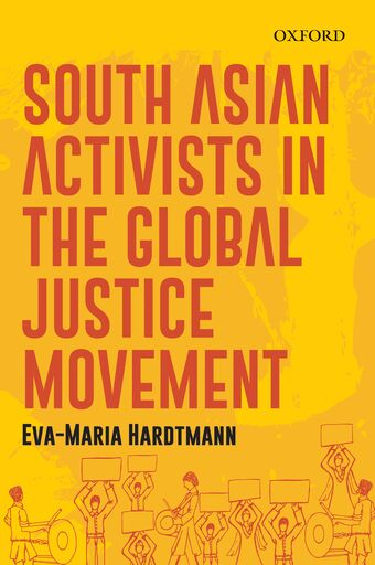 South Asian Activists in the Global Justice Movement book cover