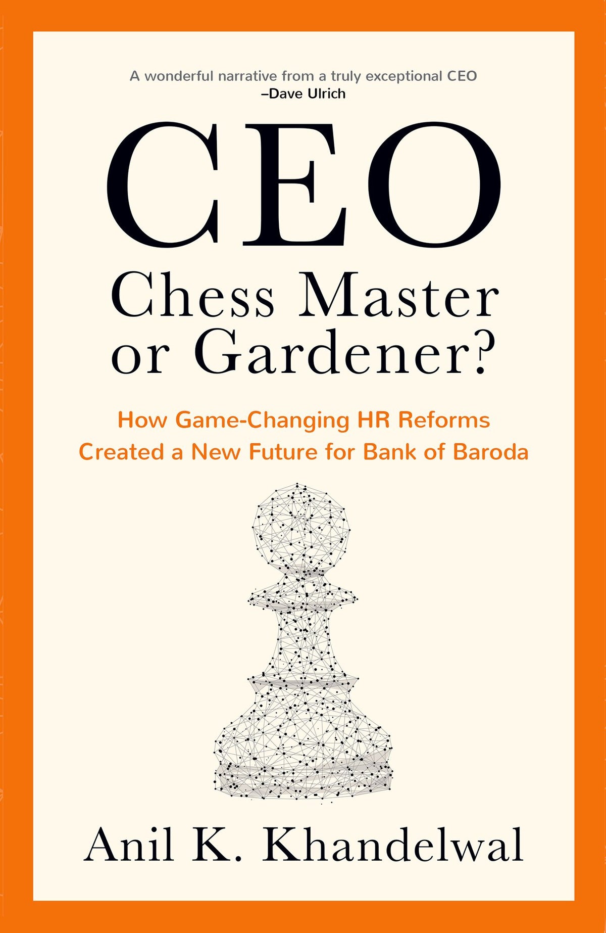 CEO, Chess Master or Gardener? book cover