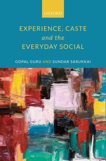 Experience, Caste, and the Everyday Social book cover