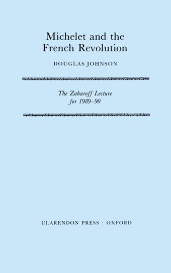 Michelet and the French Revolution book cover