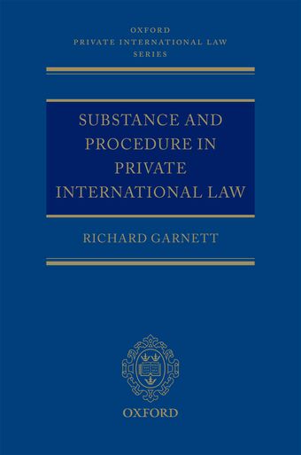 Substance and Procedure in Private International Law book cover