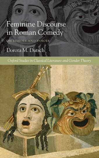 Feminine Discourse in Roman Comedy book cover