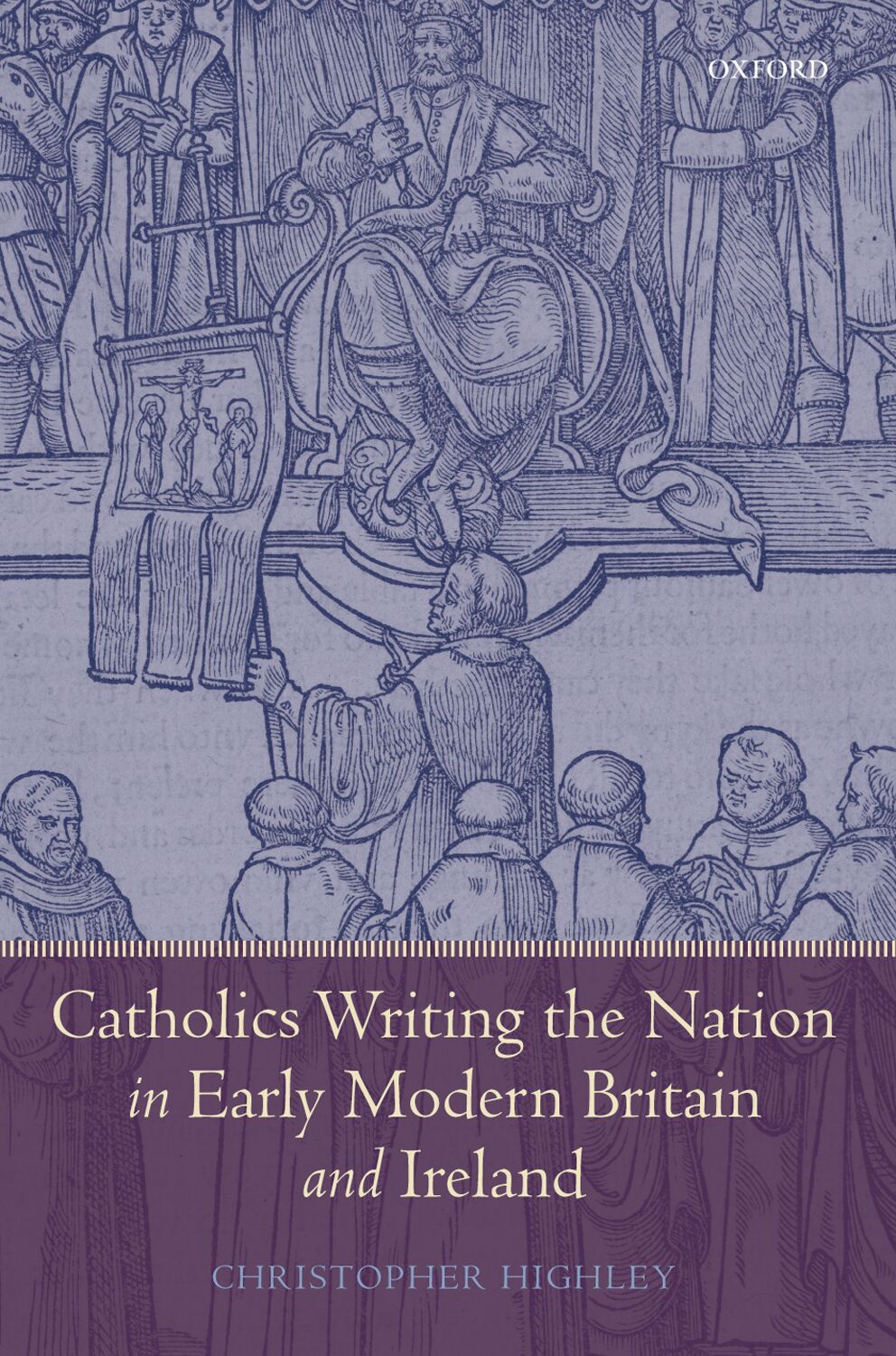 Catholics Writing the Nation in Early Modern Britain and Ireland book cover