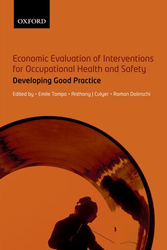 Economic Evaluation of Interventions for Occupational Health and Safety book cover