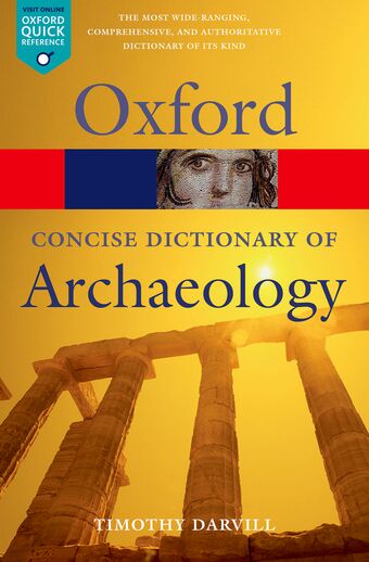 Concise Oxford Dictionary of Archaeology book cover