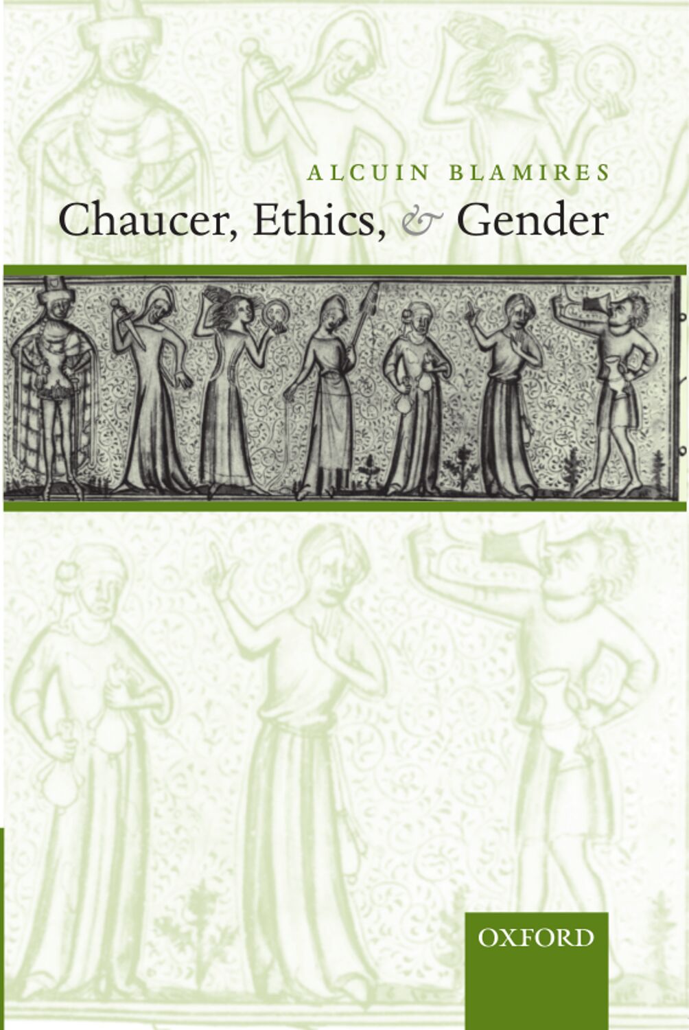 Chaucer, Ethics, and Gender book cover