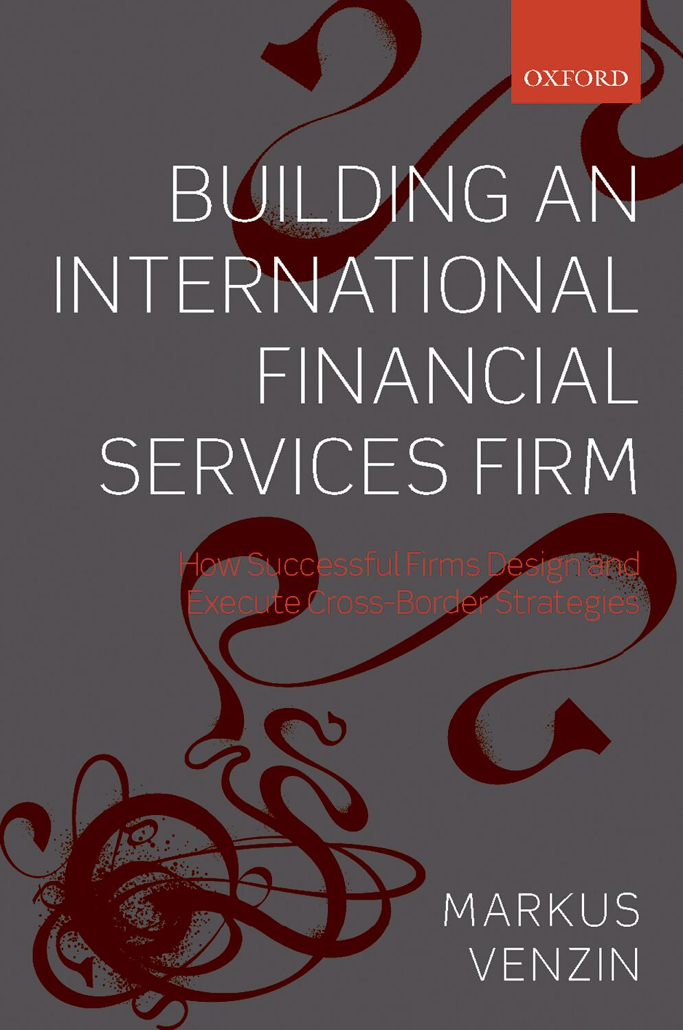 Building an International Financial Services Firm book cover
