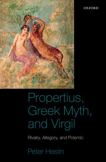 Propertius, Greek Myth, and Virgil book cover