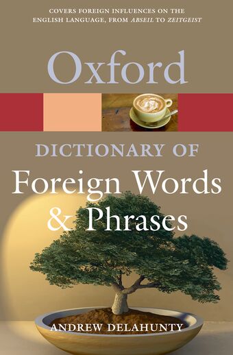 Oxford Dictionary of Foreign Words and Phrases book cover