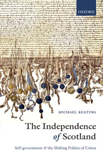 The Independence of Scotland book cover