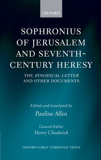 Sophronius of Jerusalem and Seventh-Century Heresy book cover